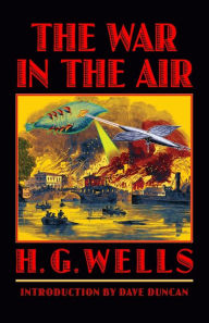 Title: The War in the Air, Author: H. G. Wells