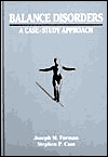 Title: Balance Disorders: A Case-Study Approach / Edition 1, Author: Joseph M. Furman