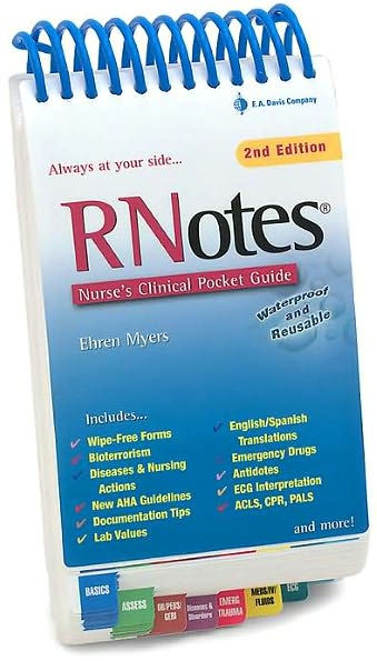 RNotes: Nurse's Clinical Pocket Guide / Edition 2 by Ehren ...