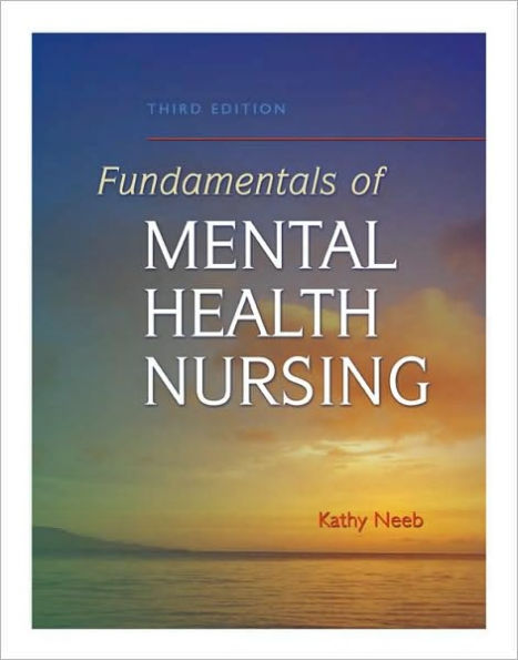 Fundamentals of Mental Health Nursing / Edition 3