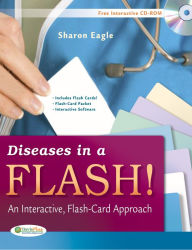 Title: Diseases in a Flash!: An Interactive, Flash-Card Approach / Edition 1, Author: Sharon Eagle RN