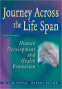 Journey Across the Life Span: Human Development and Health Promotion