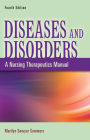 Diseases and Disorders: A Nursing Therapeutics Manual