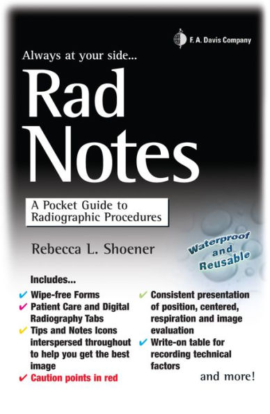 Rad Notes: A Pocket Guide to Radiographic Procedures / Edition 1