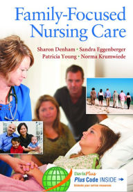 Title: Family-Focused Nursing Care / Edition 1, Author: Sharon A. Denham PhD