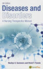 Diseases and Disorders: A Nursing Therapeutics Manual