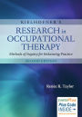 Kielhofner's Research in Occupational Therapy: Methods of Inquiry for Enhancing Practice / Edition 2