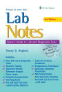 LabNotes: Nurses' Guide to Lab & Diagnostic Tests