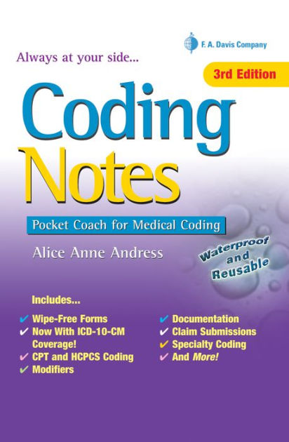 Coding Notes: Pocket Coach for Medical Coding / Edition 3 by Alice Anne ...