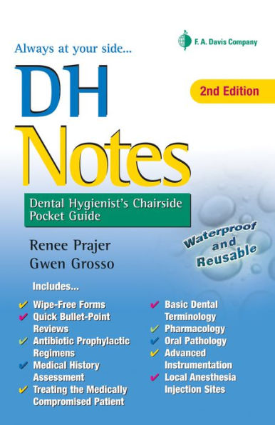 DH Notes: Dental Hygienist's Chairside Pocket Guide / Edition 2