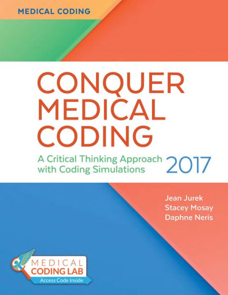 Workbook to Accompany Conquer Medical Coding 2017 / Edition 2