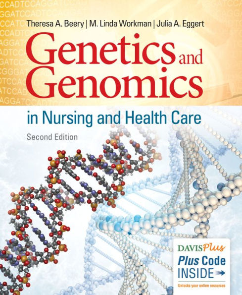 Genetics and Genomics in Nursing and Health Care / Edition 2