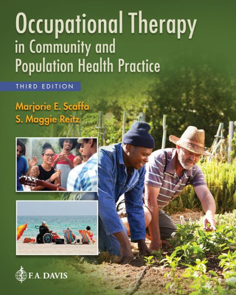 Occupational Therapy in Community and Population Health Practice / Edition 3
