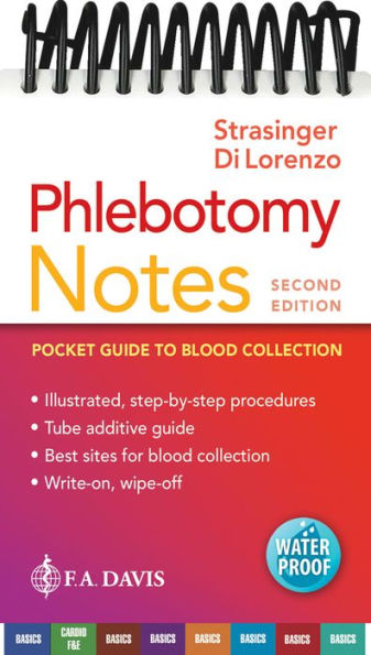 Phlebotomy Notes: Pocket Guide to Blood Collection / Edition 2