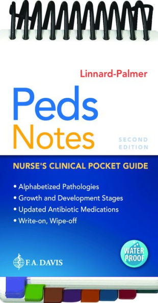 Peds Notes: Nurse's Clinical Pocket Guide / Edition 2