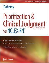 Title: Prioritization & Clinical Judgment for NCLEX-RN®, Author: Christi D. Doherty