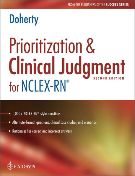 Prioritization & Clinical Judgment for NCLEX-RN® / Edition 2