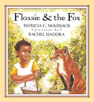 Title: Flossie and the Fox, Author: Patricia C. McKissack