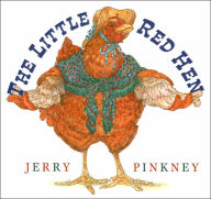 Title: The Little Red Hen, Author: Jerry Pinkney
