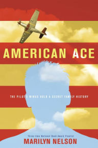 Title: American Ace, Author: Marilyn Nelson