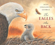 Title: The Eagles are Back, Author: Jean Craighead George
