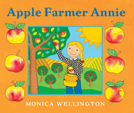 Title: Apple Farmer Annie Board Book, Author: Monica Wellington