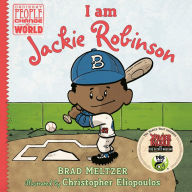 Books free download text I am Jackie Robinson by Brad Meltzer, Christopher Eliopoulos, Brad Meltzer, Christopher Eliopoulos 9780593619193  English version