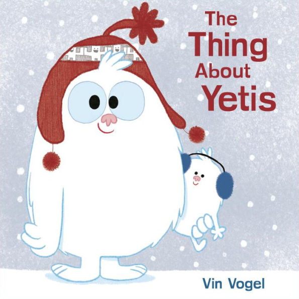 The Thing About Yetis