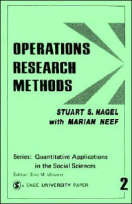 Title: Operations Research Methods: As Applied to Political Science and the Legal Process, Author: Stuart S. Nagel