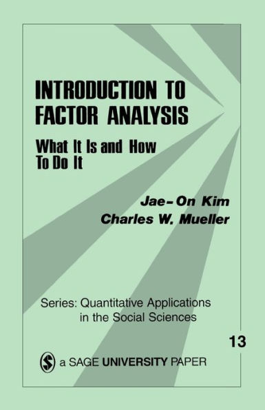Introduction to Factor Analysis: What It Is and How To Do It / Edition 1
