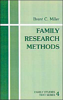 Family Research Methods / Edition 1