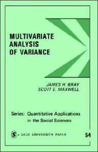 Title: Multivariate Analysis of Variance, Author: James  H. Bray
