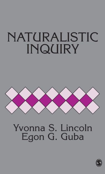 Naturalistic Inquiry / Edition 1