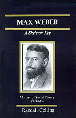 Max Weber: A Skeleton Key / Edition 1