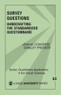 Survey Questions: Handcrafting the Standardized Questionnaire
