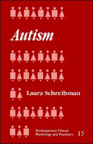 Title: Autism / Edition 1, Author: Laura Schreibman