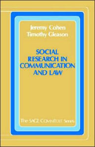 Title: Social Research in Communication and Law / Edition 1, Author: Jeremy Cohen