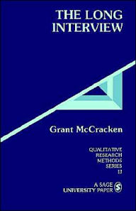 Title: The Long Interview / Edition 1, Author: Grant McCracken