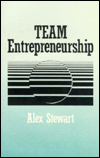 Title: Team Entrepreneurship / Edition 1, Author: Alex Stewart