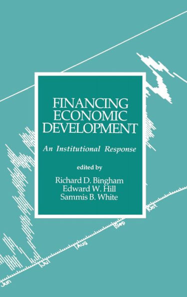 Financing Economic Development: An Institutional Response / Edition 1