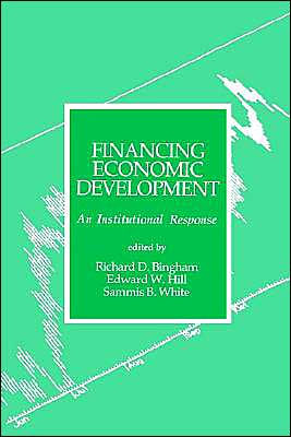 Financing Economic Development: An Institutional Response / Edition 1