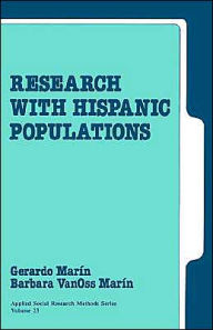 Title: Research with Hispanic Populations / Edition 1, Author: Gerardo Marin