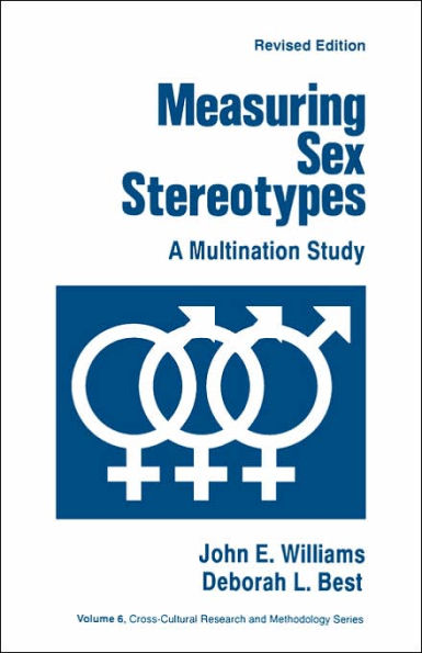 Measuring Sex Stereotypes: A Multination Study / Edition 1