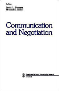 Title: Communication and Negotiation / Edition 1, Author: Linda L. Putnam