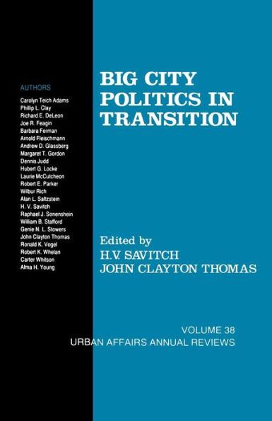 Big City Politics in Transition / Edition 1