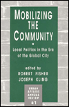 Title: Mobilizing the Community: Local Politics in the Era of the Global City / Edition 1, Author: Robert Fisher