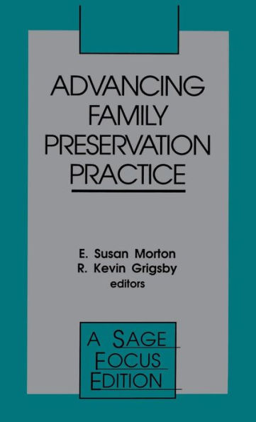 Advancing Family Preservation Practice