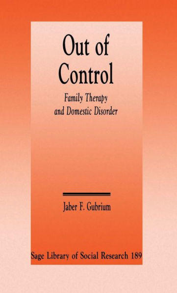 Out of Control: Family Therapy and Domestic Disorder