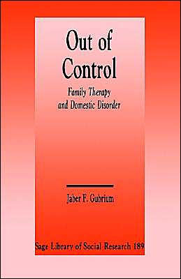 Out of Control: Family Therapy and Domestic Disorder / Edition 1