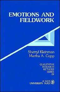 Title: Emotions and Fieldwork / Edition 1, Author: Sherryl Kleinman